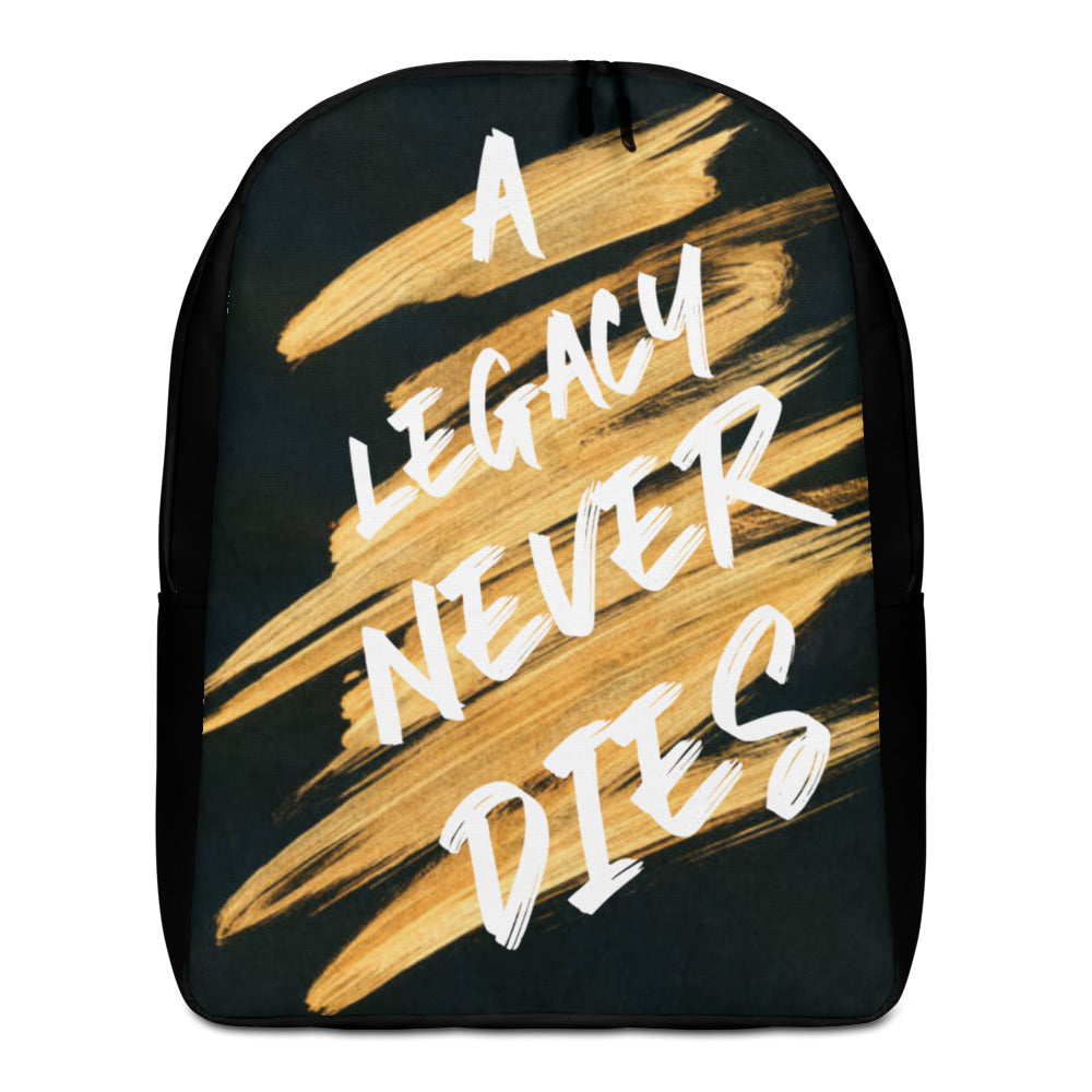 A LEGACY NEVER DIES Minimalist Backpack